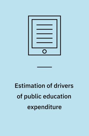 Estimation of drivers of public education expenditure : Baumol's effect revisited