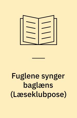 Fuglene synger baglæns (Sæt)