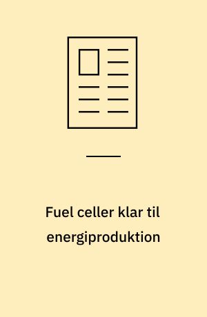 Fuel celler klar til energiproduktion