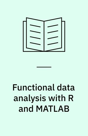 Functional data analysis with R and MATLAB