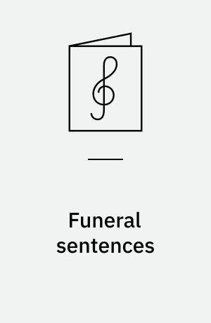 Funeral sentences : with march and canzona for the funeral of Queen Mary