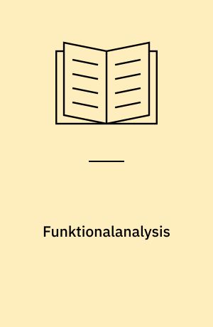 Funktionalanalysis : Approximationstheorie : Numerische Mathematik