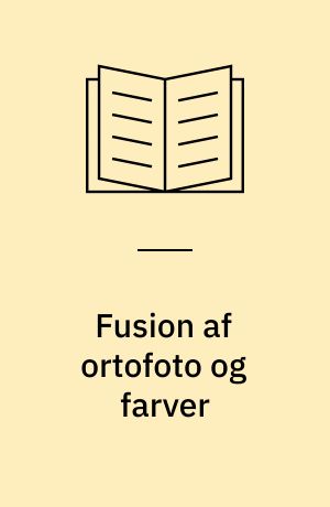 Fusion af ortofoto og farver