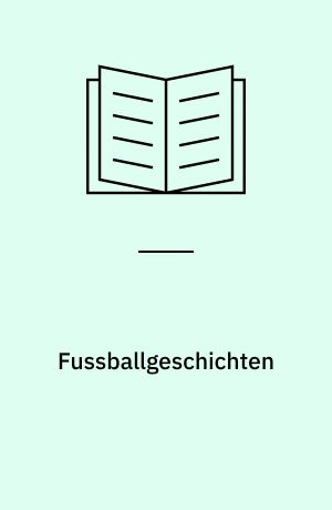 Fussballgeschichten