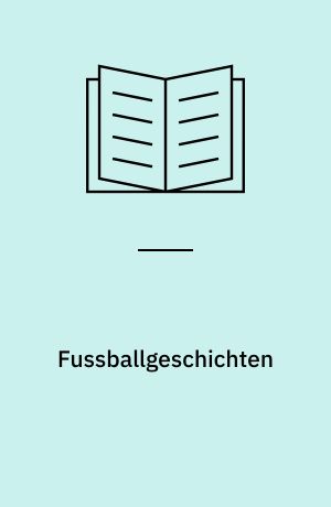 Fussballgeschichten