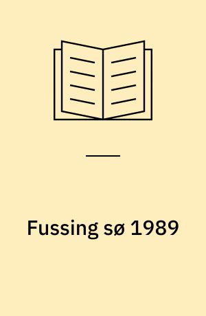 Fussing sø 1989 : rapport