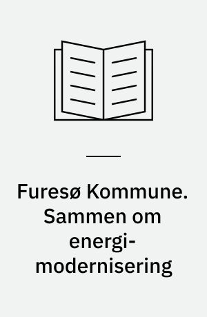 Furesø Kommune. Sammen om energi-modernisering