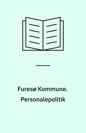 Furesø Kommune. Personalepolitik