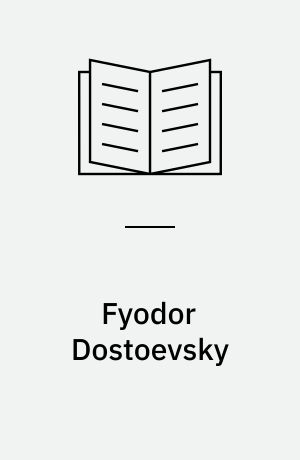 Fyodor Dostoevsky