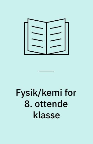 Fysik/kemi for 8. ottende klasse : svarhæfte