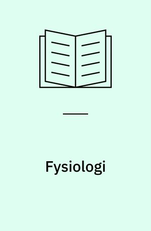 Fysiologi : sundhed og sygdom