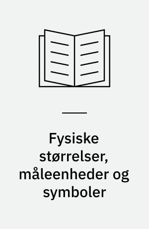 Fysiske størrelser, måleenheder og symboler : fysiske størrelsesnavne : ordliste på 7 sprog
