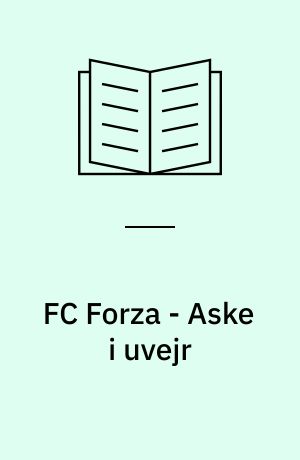 FC Forza - Aske i uvejr
