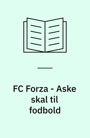 FC Forza - Aske skal til fodbold