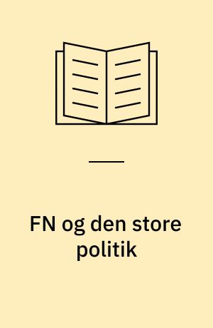 FN og den store politik