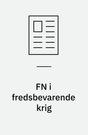 FN i fredsbevarende krig
