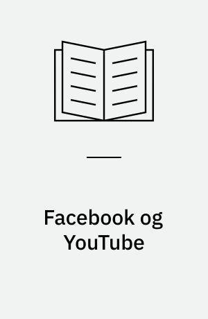 Facebook og YouTube