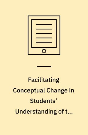 Facilitating Conceptual Change in Students’ Understanding of the Periodic Table