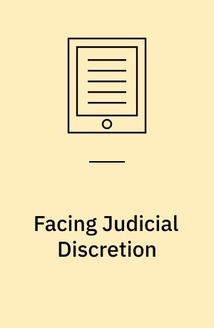 Facing Judicial Discretion : Legal Knowledge and Right Answers Revisited
