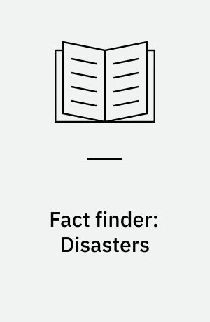 Fact finder: Disasters