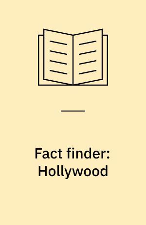 Fact finder: Hollywood