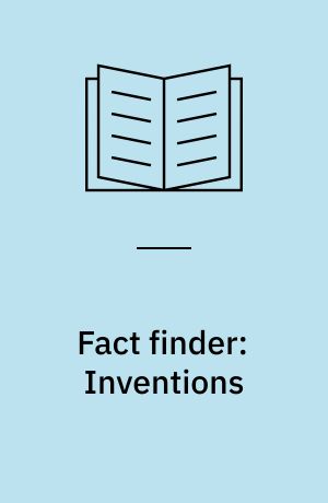 Fact finder: Inventions