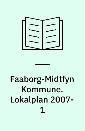 Faaborg-Midtfyn Kommune. Lokalplan 2007-1 : Erhvervsområde ved Odensevej, RInge