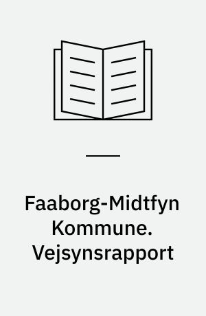Faaborg-Midtfyn Kommune. Vejsynsrapport