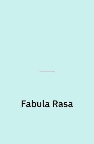 Fabula Rasa