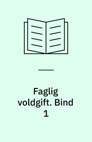 Faglig voldgift. Bind 1