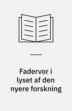 Fadervor i lyset af den nyere forskning