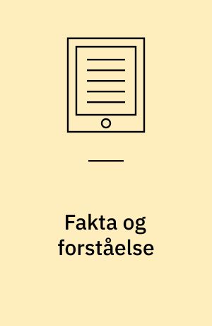 Fakta og forståelse : prøven i dansk