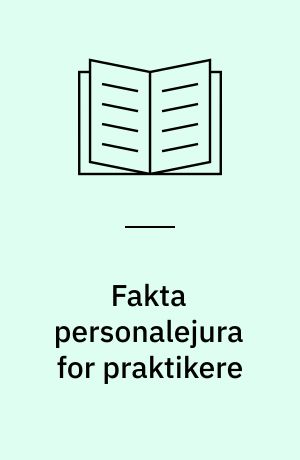 Fakta personalejura for praktikere : en håndbog for virksomheder