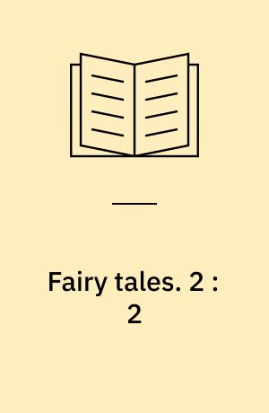 Fairy tales. 2 : 2