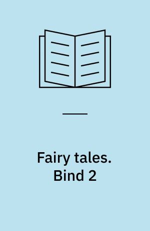 Fairy tales. Bind 2