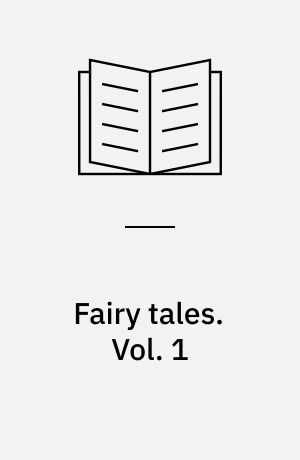 Fairy tales. Vol. 1