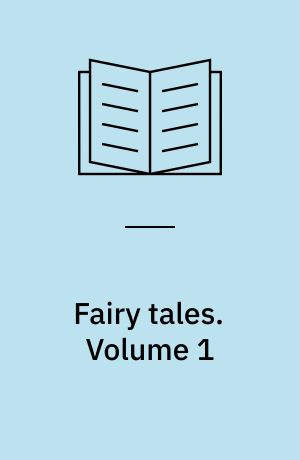 Fairy tales. Volume 1