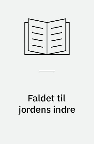 Faldet til jordens indre