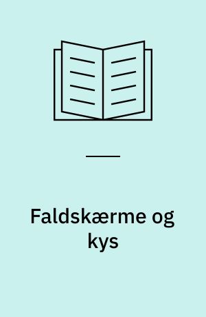 Faldskærme og kys