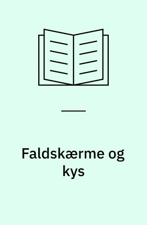 Faldskærme og kys