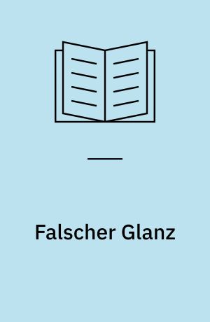 Falscher Glanz : ein Sylt-Krimi