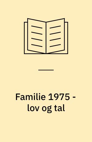 Familie 1975 - lov og tal