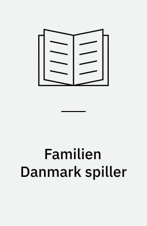 Familien Danmark spiller