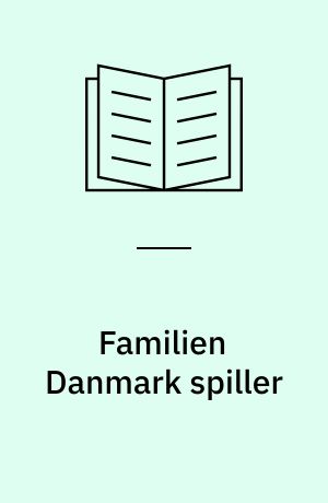 Familien Danmark spiller
