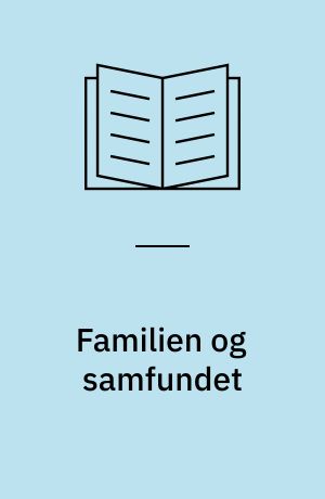 Familien og samfundet