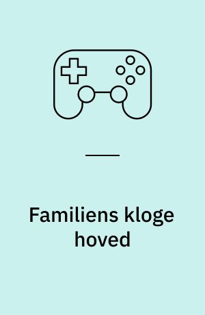 Familiens kloge hoved