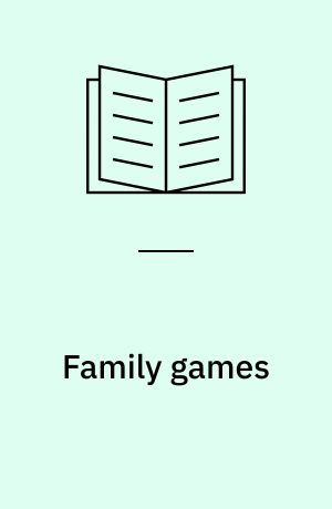 Family games : General models of psychotic processes in the family