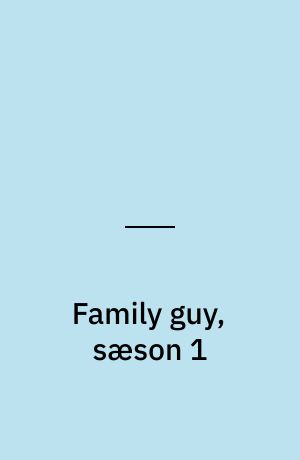 Family guy, sæson 1