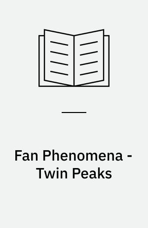 Fan Phenomena - Twin Peaks