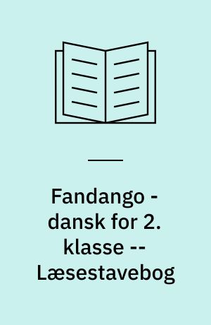 Fandango - dansk for 2. klasse : grundbog -- Læsestavebog